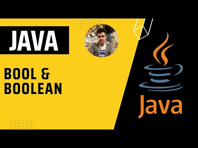 Booleans in Java | Complete Java Tutorial Series