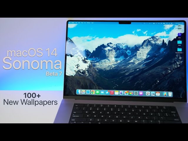 macOS 14 Sonoma Beta 7 - 100+ New Wallpapers