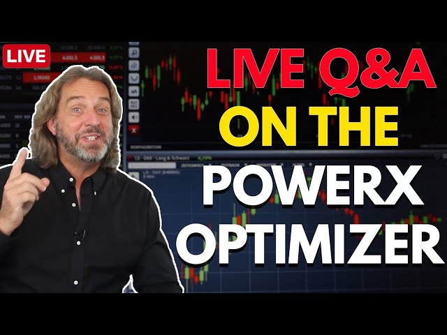 Live Q&A On The PowerX Optimizer