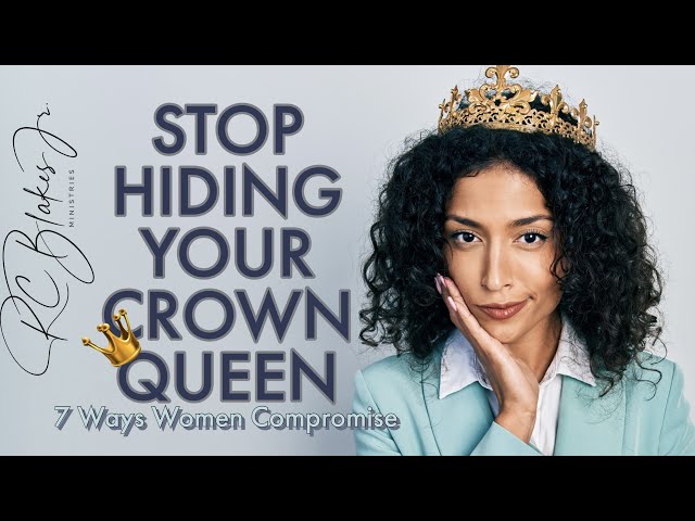 YOU ARE HIDING YOUR CROWN by RC Blakes Jr 2023 YOUTUBE