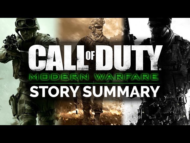 Call of Duty: Modern Warfare Trilogy Story Summary - What You Need to Know!