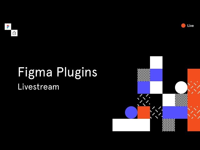 Figma Plugins Launch Livestream