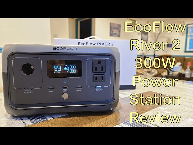 EcoFlow River 2 Power Station Review | 256Wh Capacity 300W Output LFP Batteries