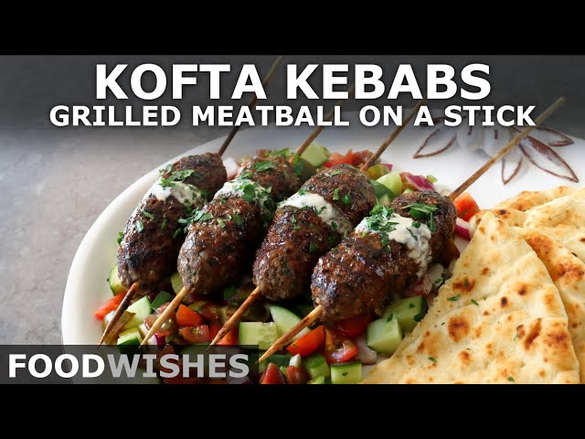 Kofta Kebabs - Grilled Meatball on a Stick - Food Wishes