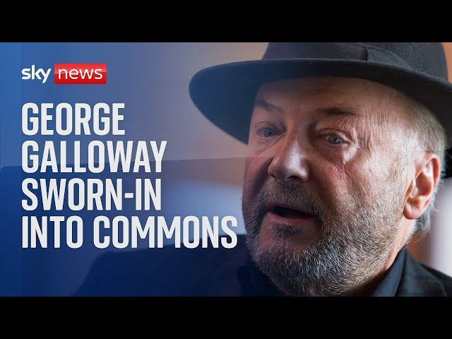 George Galloway sworn-in as Rochdale MP into House of Commons