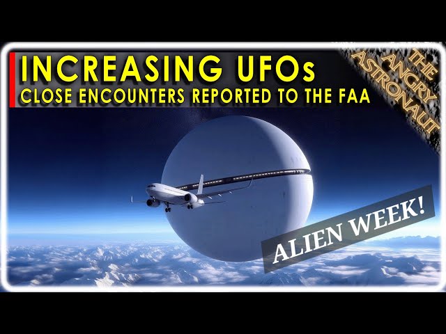 FAA reports UFO epidemic!!  PLUS, a UAP the size of two aircraft carriers??