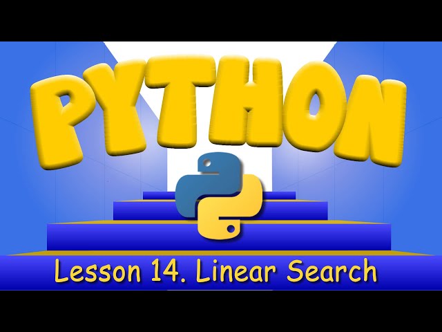 Python Programming 14. Linear Search
