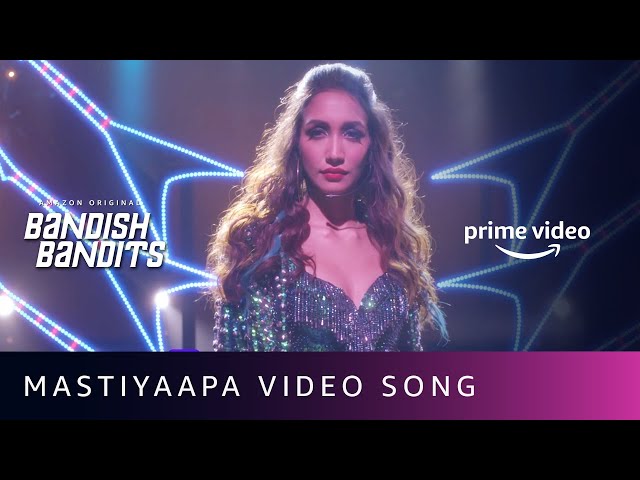 Mastiyaapa - Video Song | Bandish Bandits | Shankar Ehsaan Loy | Jonita Gandhi | Amazon Original
