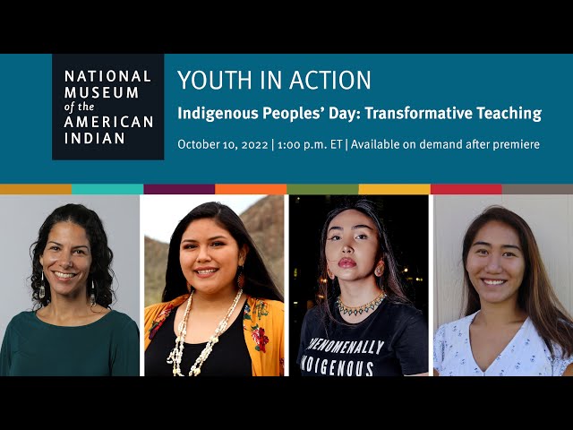 Indigenous Peoples’ Day: Transformative Teaching|Día de Pueblos Indígenas: Enseñanza transformativa