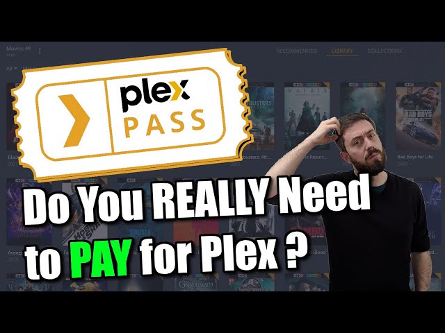 Plex Pass - Do You REALLY Need to Pay for Plex?