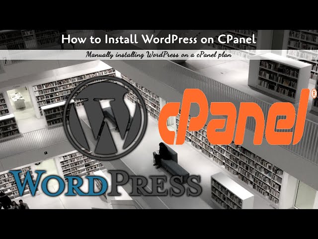 How to Install WordPress on CPanel