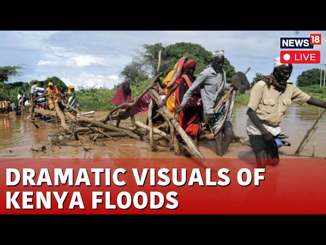 Kenya Floods 2024 Live Updates | Landslide & Floodwaters Swept Away Houses And Cars | News18 | N18L