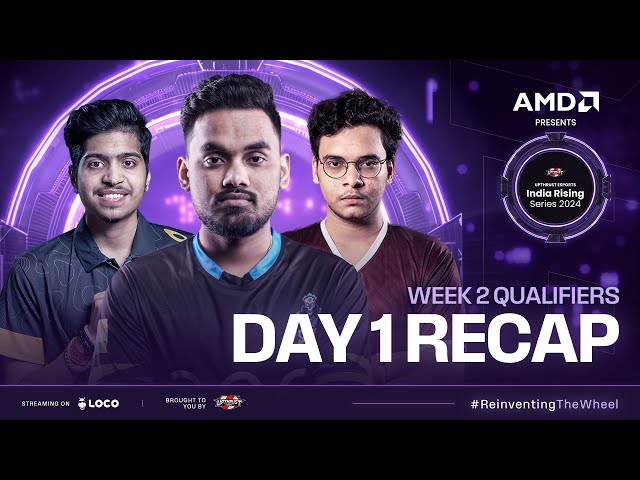 AMD Presents UE India Rising Series 2024 | BGMI | Week 2 Day-1 Qualifiers Highlights