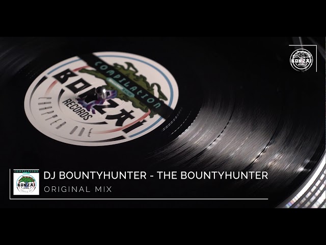 DJ Bountyhunter - The Bountyhunter (Original Mix)