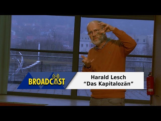 Talk | Harald Lesch - The Capitalocene