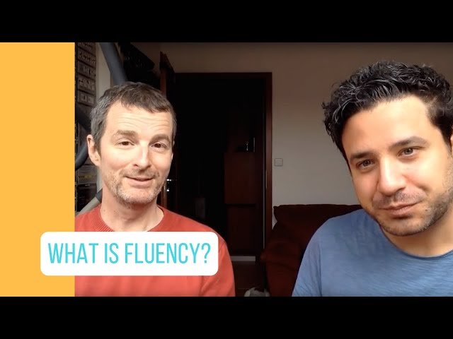 What is fluency in a foreign language?