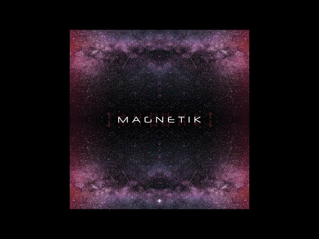Magnetik - Eternum [Full Album]