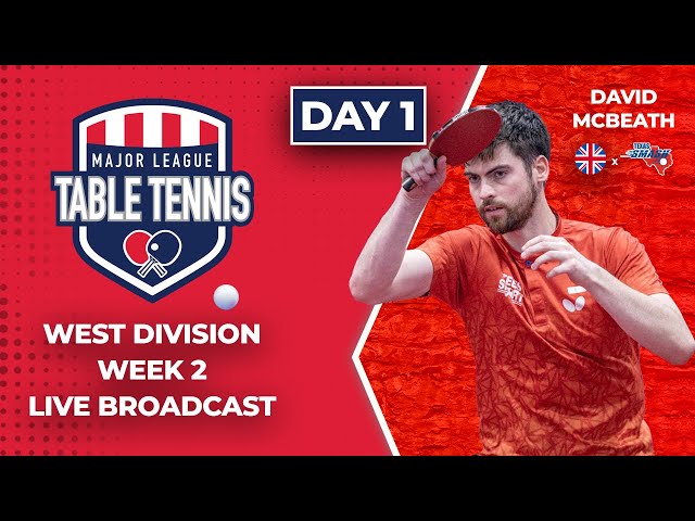 Major League Table Tennis Week 2 Live Stream | West Division Day 1