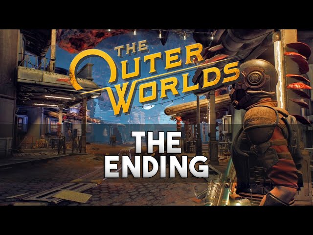 The Outer Worlds - Ending