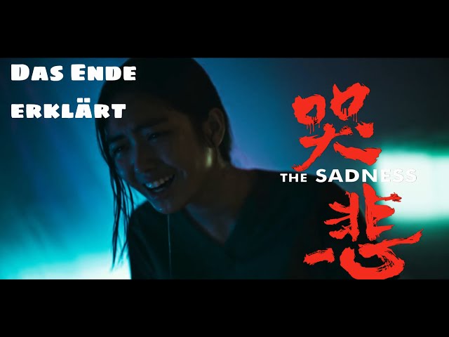 The Sadness Ende erklärt | The Sadness