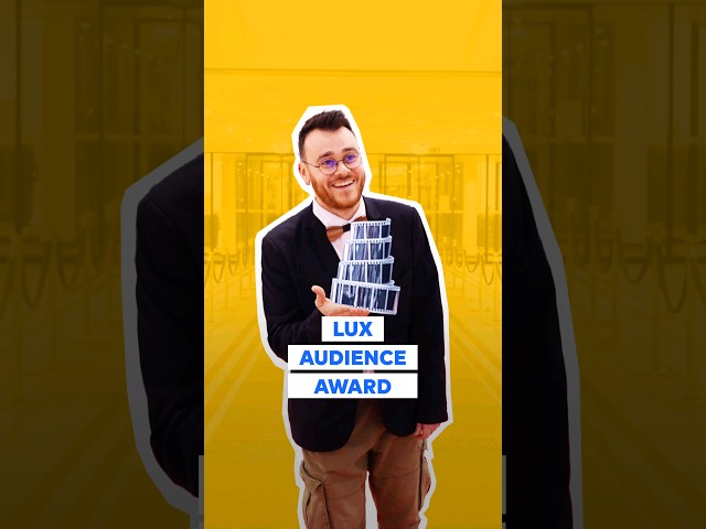 LUX Audience Award: now is your moment!