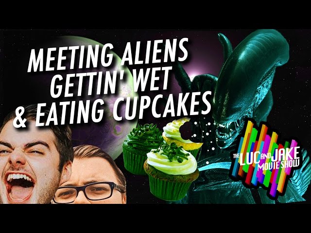 MEETING ALIENS, GETTIN' WET & EATING CUPCAKES