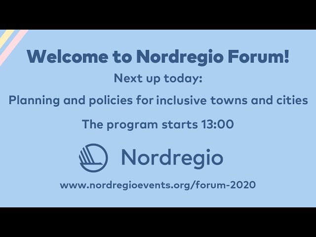 Forum 2020:  Planning and policies for inclusive towns and cities part 1