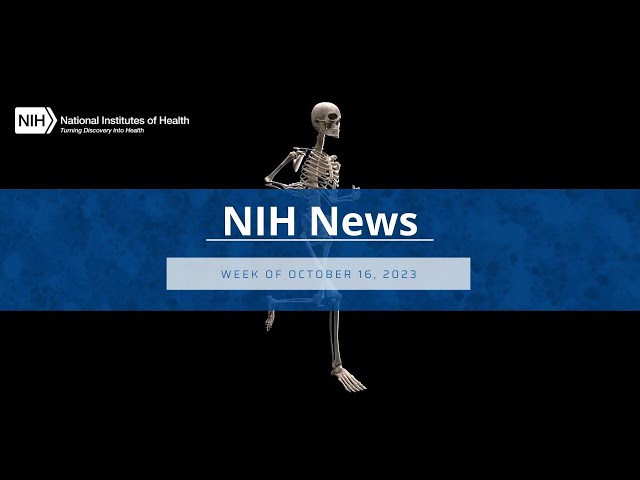 NIH Science in Seconds - Week of October 16, 2023