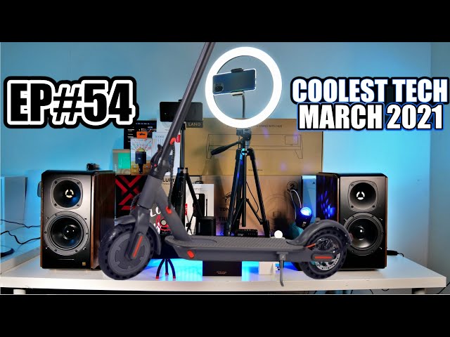 Coolest Tech of the Month March 2021  - EP#54 - Latest Gadgets You Must See!