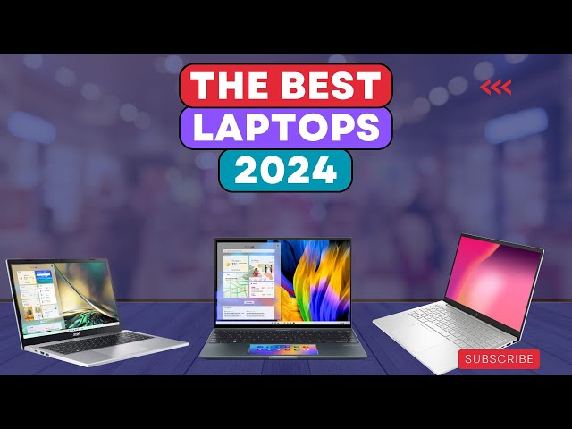 The Best Laptop in 2024