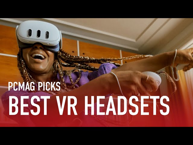 The Best VR Headsets