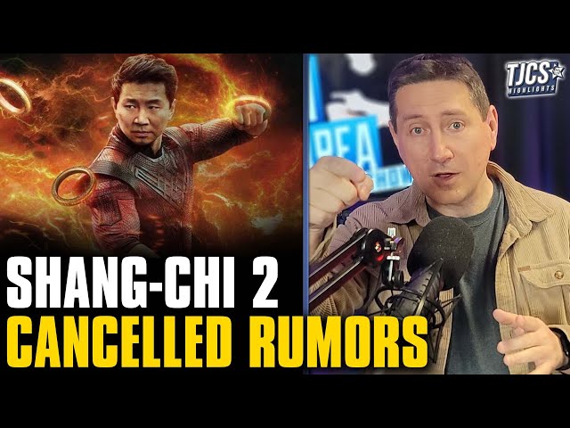 Shang-Chi 2 Has Been Cancelled Rumors Persist
