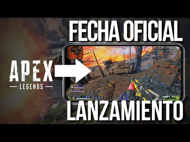 APEX MOBILE - FECHA OFICIAL de LANZAMIENTO