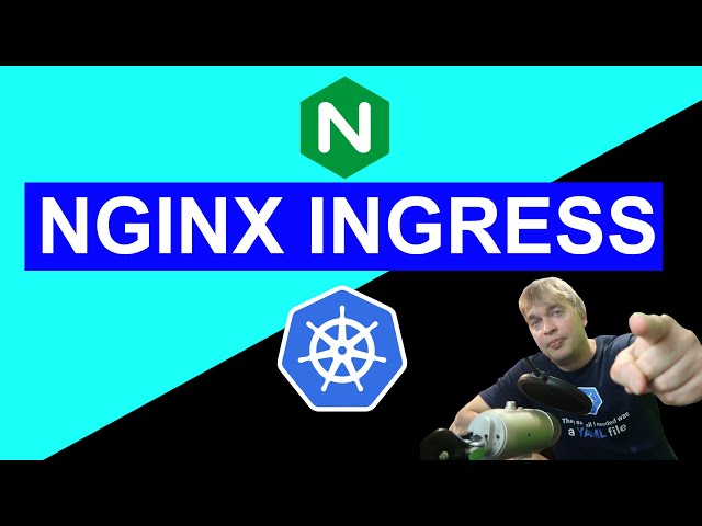 How to use  NGINX Ingress with Kubernetes in 2023