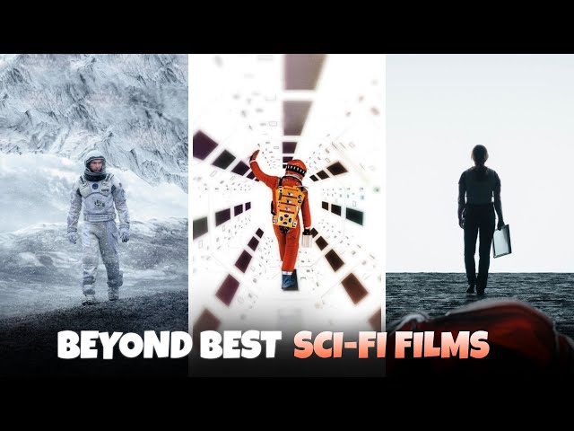 Beyond best sci-fi films | #sciencefictionfilm | evoke media