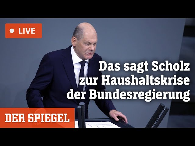 Livestream: Das sagt Bundeskanzler Olaf Scholz zur Haushaltskrise der Ampelkoalition | DER SPIEGEL