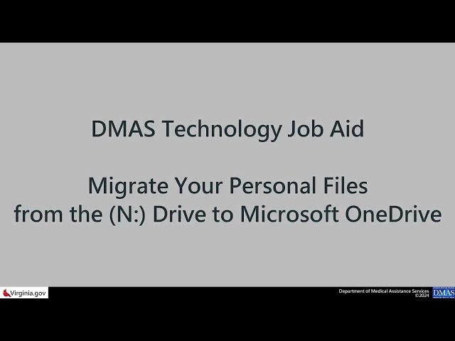 Migrating Personal Files from the N: Drive to Microsoft OneDrive