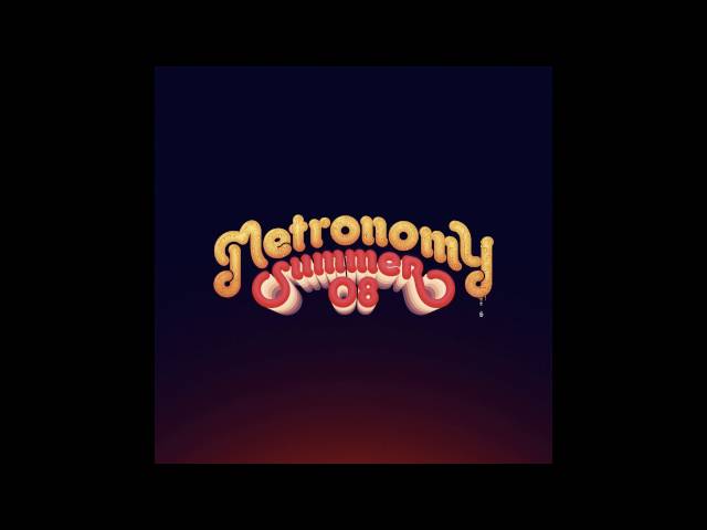 Metronomy - Back Together (Official Audio)