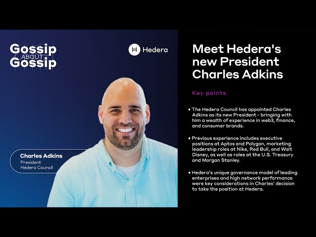 Gossip about Gossip: Meet the Hedera Council's New President, Charles Adkins