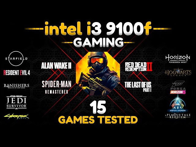 intel Core i3 9100f in Gaming : 15 Games Tested in 2024