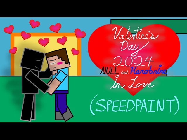 ❤️ Valentine's Day (2024) Special: NULL & Herobrine In Love (Speedpaint) ❤️