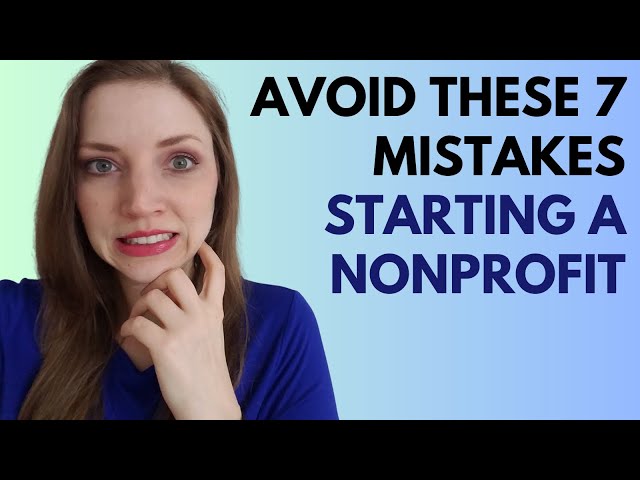 7 Mistakes I Made Starting a Non Profit | #Entrepreneurship