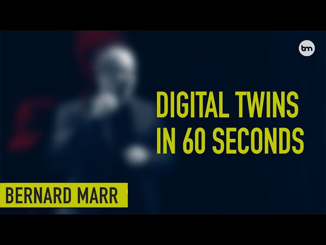 What Is A Digital Twin? A Simple Explanation in 60 Seconds