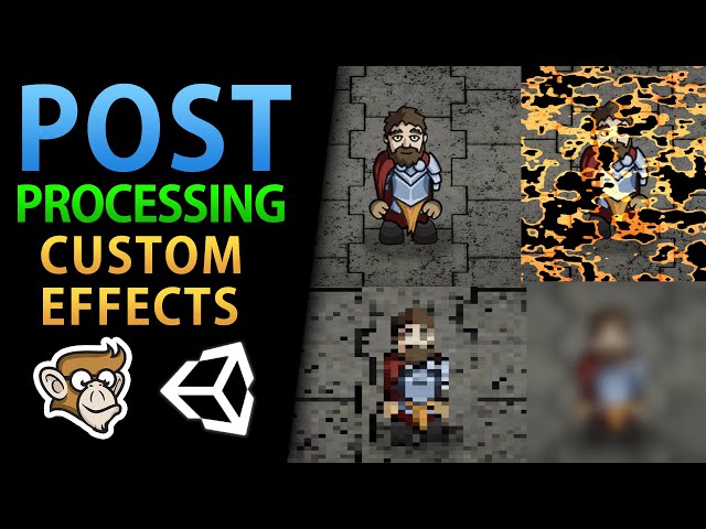 How to make Awesome Post Processing Effects!