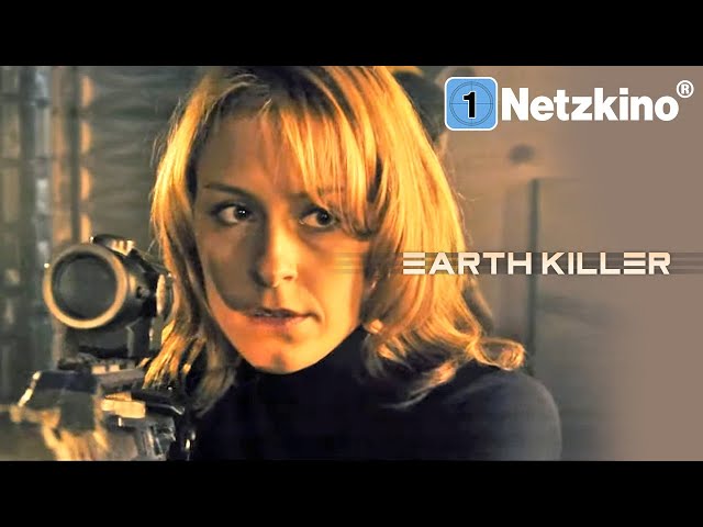 Earth Killer (Thriller auf Deutsch in voller Länge, Komplette Sci-Fi Spielfilme kostenlos anschauen)