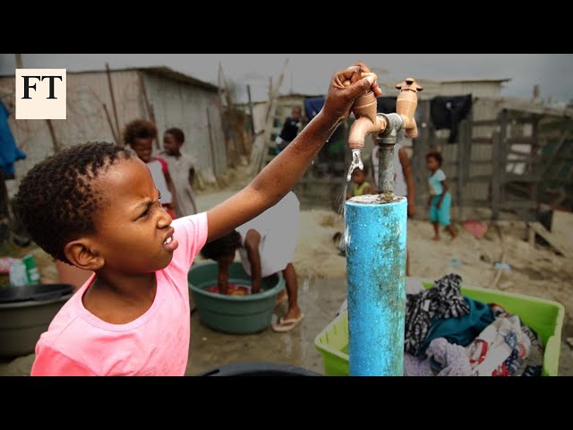Cape Town: Life without Water | FT Features
