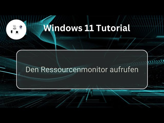 Den Ressourcenmonitor unter Windows 11 aufrufen! Windows 11 Tutorial!