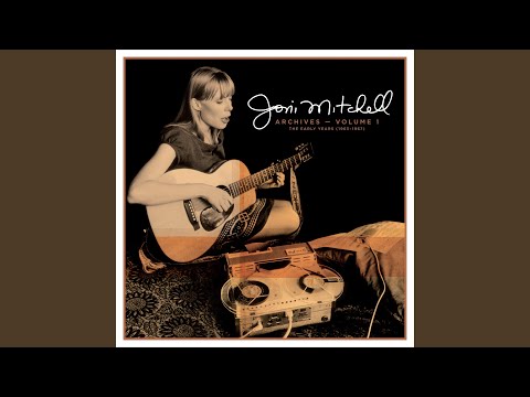 Joni Mitchell Archives Vol 1