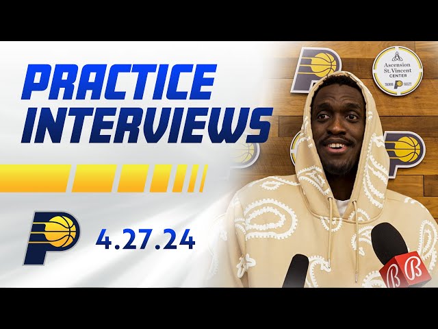 Indiana Pacers Media Availability | April 27, 2024