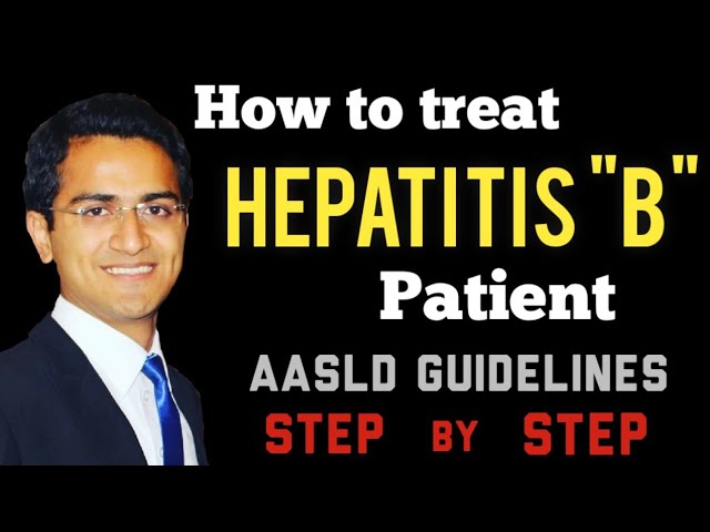 Hepatitis B Virus Treatment Guidelines, Serology, Symptoms (Acute & Chronic), Medicine Lecture USMLE